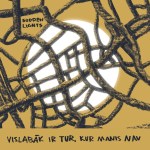 Sudden Lights - Vislabāk ir tur, kur manis nav